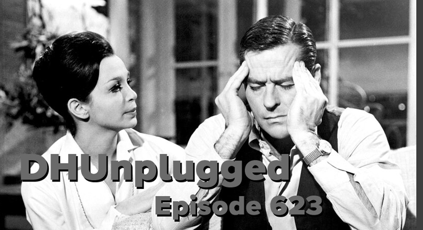 DHUnplugged #344 – Let The Games Begin