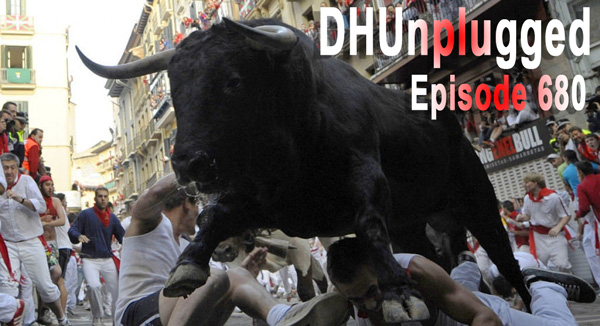 DHUnplugged #344 – Let The Games Begin